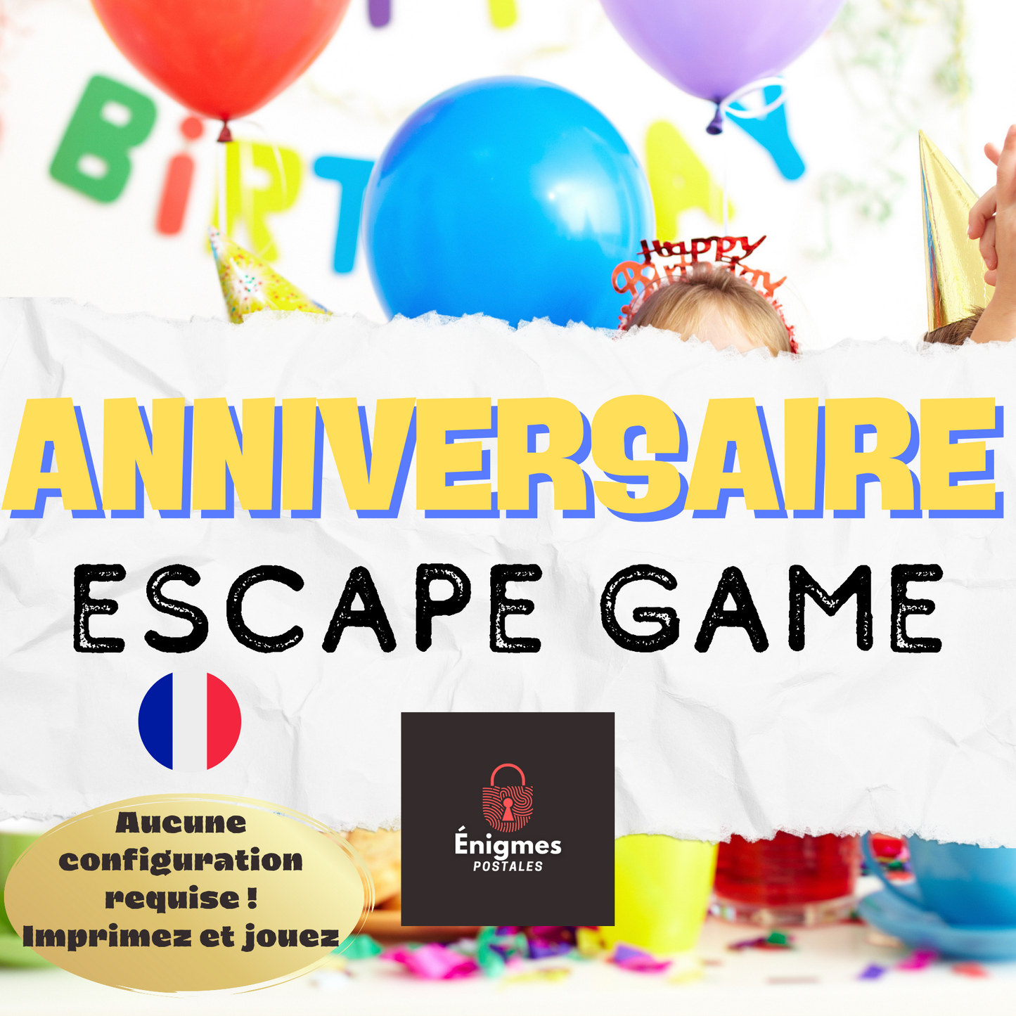 Anniversaire Escape Game 6 à 10 ans | Jeux Anniversaire | LA VERSION FRANÇAISE