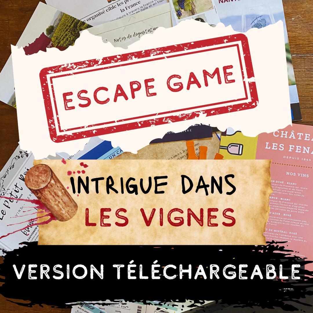 Intrigue dans les Vignes | Version à télécharger et à imprimer à la maison | La version française